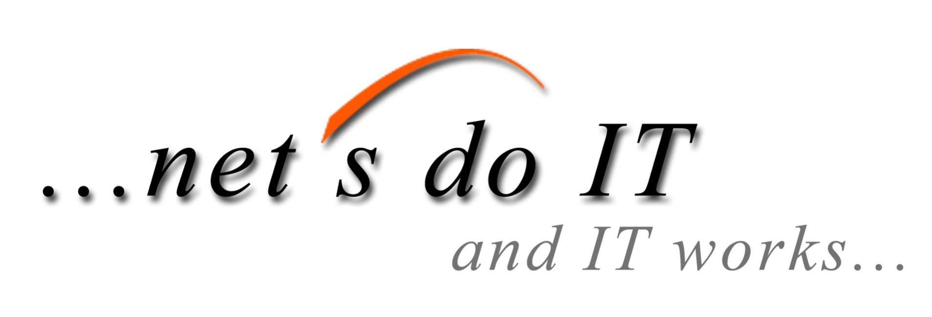 net's do IT – and IT works
